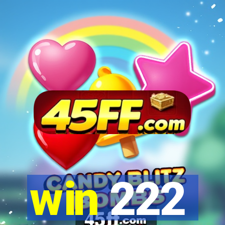 win 222